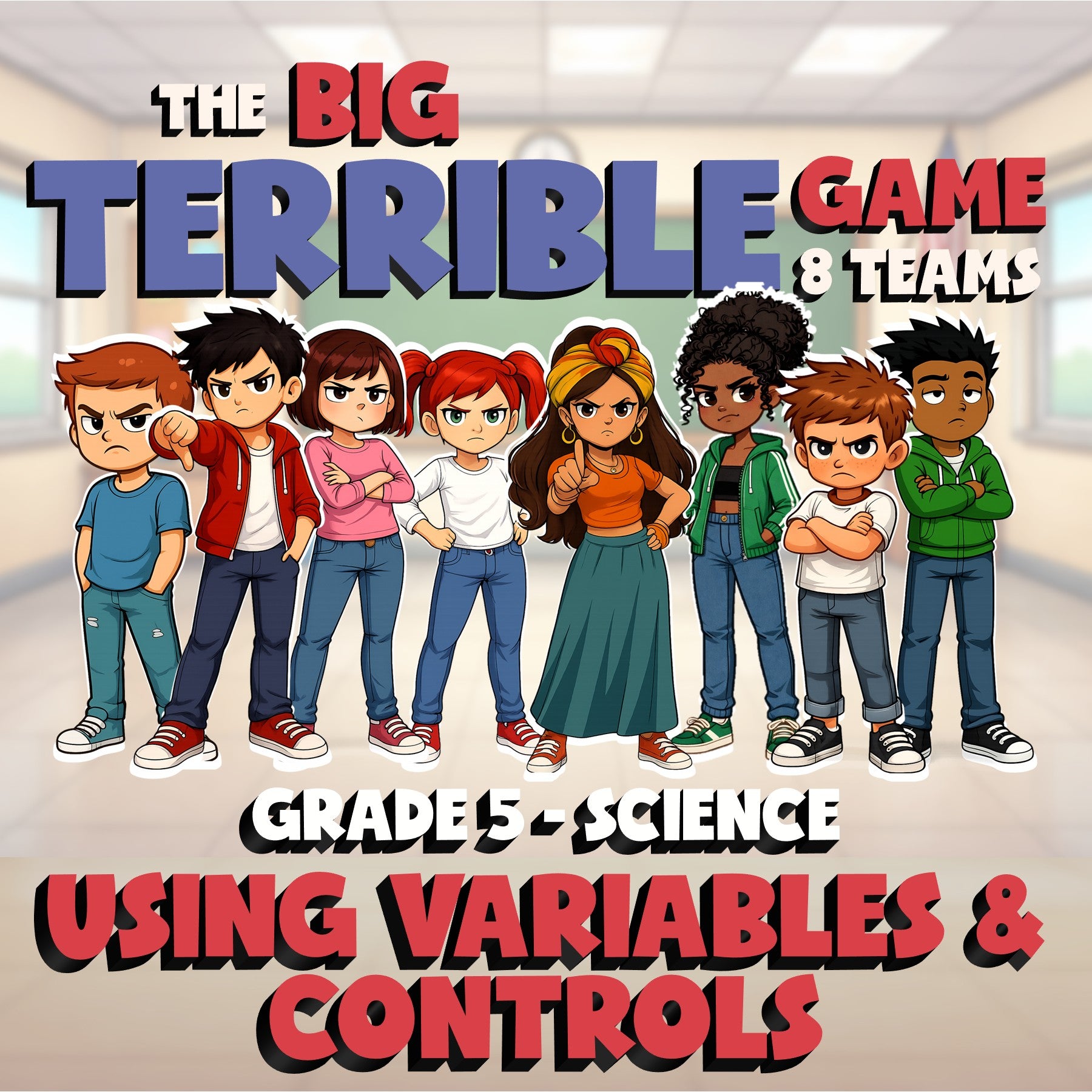 Using Variables & Controls BIG TERRIBLE GAME - No Prep Grade 5 Science Review