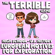 European Motives for Exploration THE TERRIBLE GAME - No Prep U.S. History Review