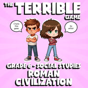 Roman Civilization THE TERRIBLE GAME - No Prep Grade 6 Socials Review Activity