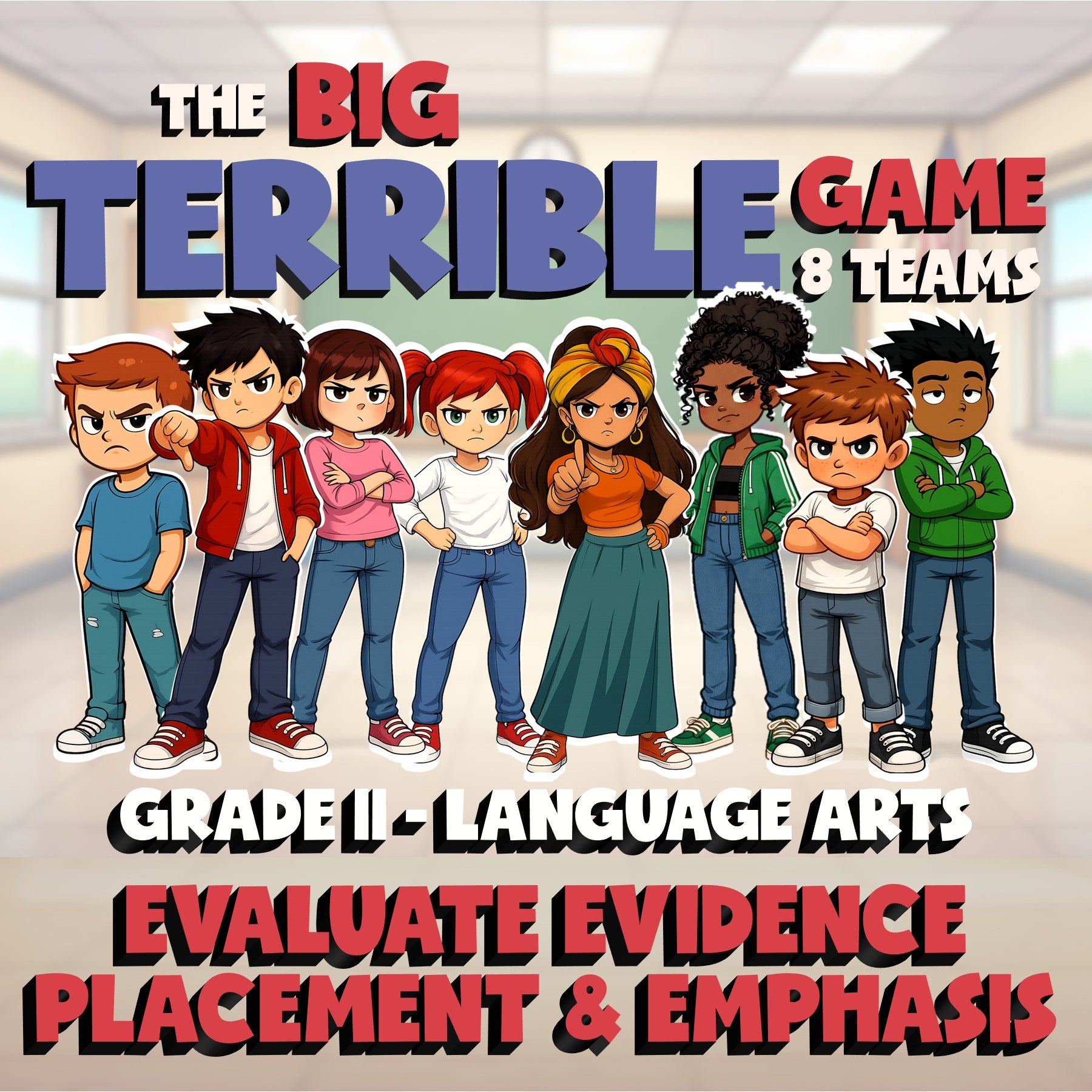 Evaluate Evidence Placement & Emphasis BIG TERRIBLE GAME - Grade 11 ELA Review