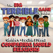 Comparing World Religions BIG TERRIBLE GAME - No Prep Grade 6 Socials Review