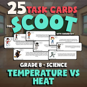 Temperature vs Heat SCOOT TASK CARDS Science Game - No Prep Grade 8 Review