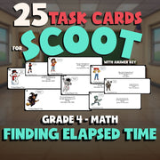Finding Elapsed Time SCOOT TASK CARDS Math Game - No Prep Grade 4 Review