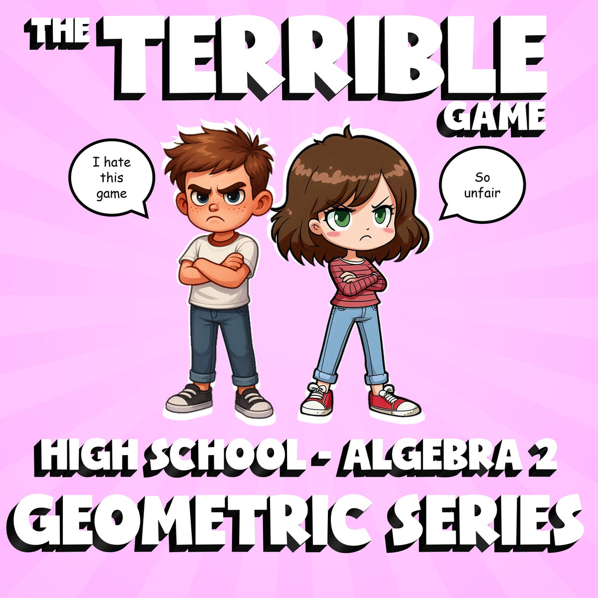 Geometric Series THE TERRIBLE GAME - No Prep Algebra 2 Math Review Activity