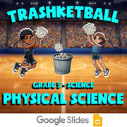 Physical Science TRASHKETBALL Science Game - No Prep Grade 5 Review Activity