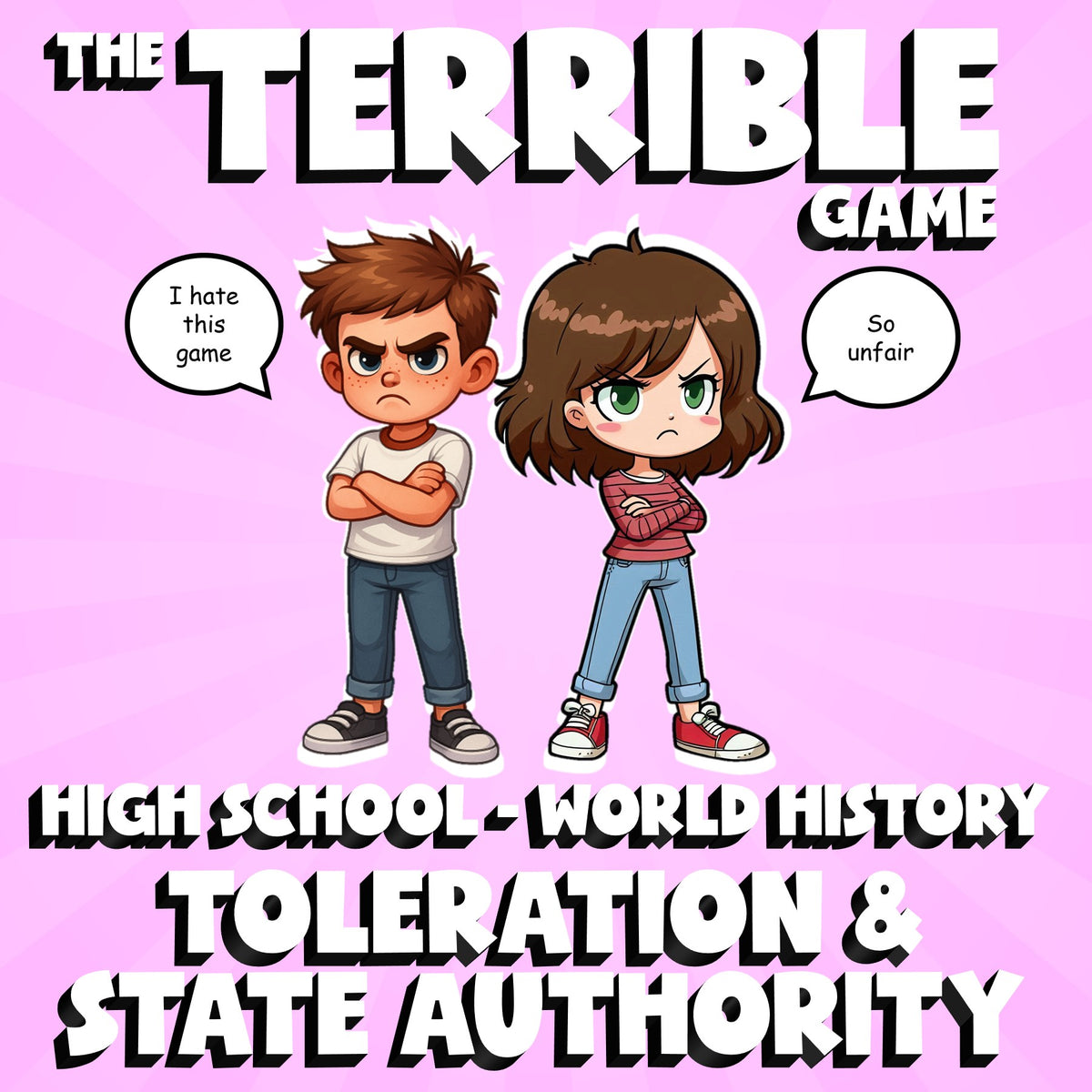 Toleration & State Authority THE TERRIBLE GAME - No Prep World History Review