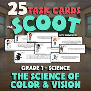 The Science of Color & Vision SCOOT TASK CARDS Science Game - No Prep Grade 7