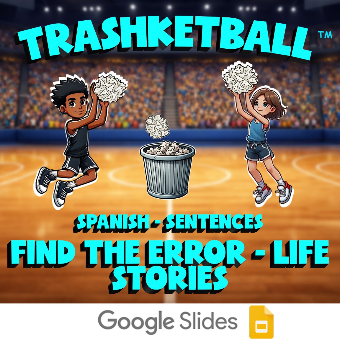 Find the Error - Life Stories TRASHKETBALL Spanish Game - No Prep Exercise