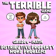 Distributive Property Word Problems THE TERRIBLE GAME - Grade 6 Math Review