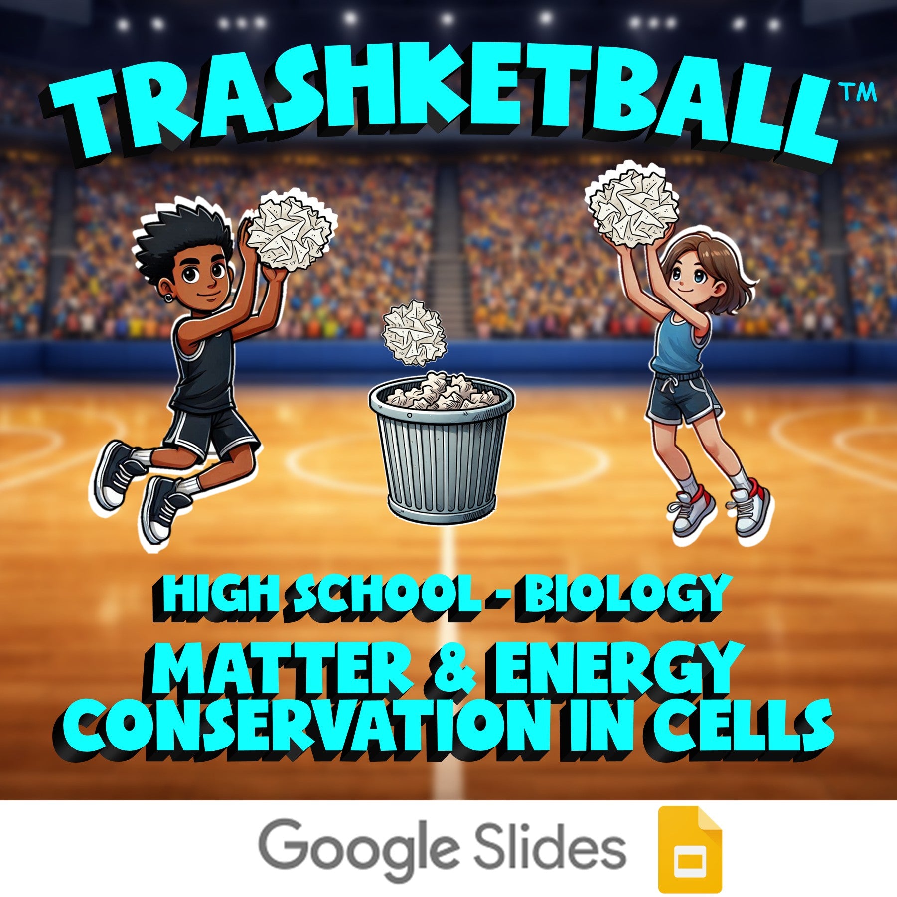 Matter & Energy Conservation in Cells TRASHKETBALL Science Game - Biology
