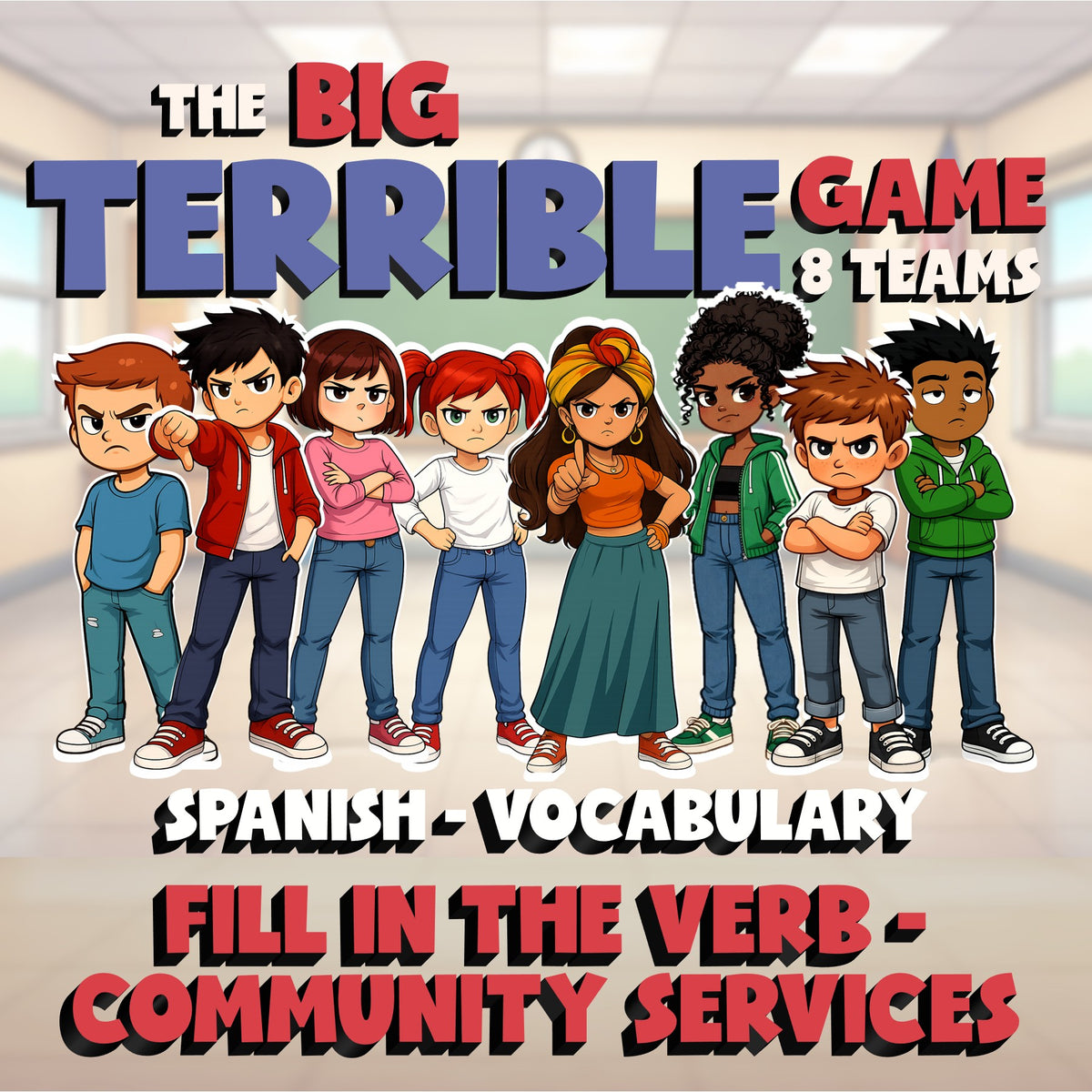 Fill In The Verb - Community Services BIG TERRIBLE GAME - Spanish Exercise