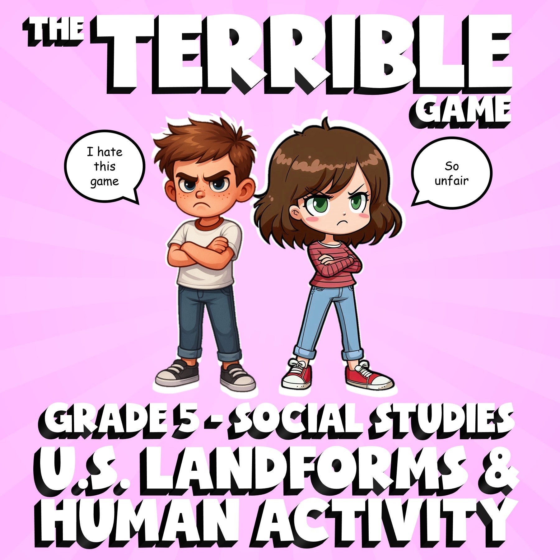 U.S. Landforms & Human Activity THE TERRIBLE GAME - Grade 5 Socials Review