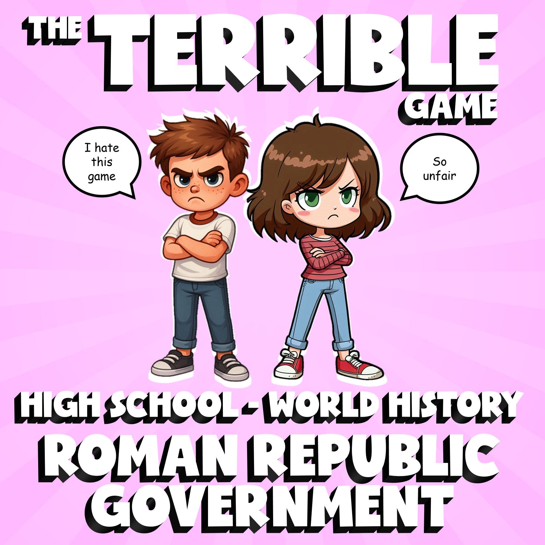 Roman Republic Government THE TERRIBLE GAME - No Prep World History Review