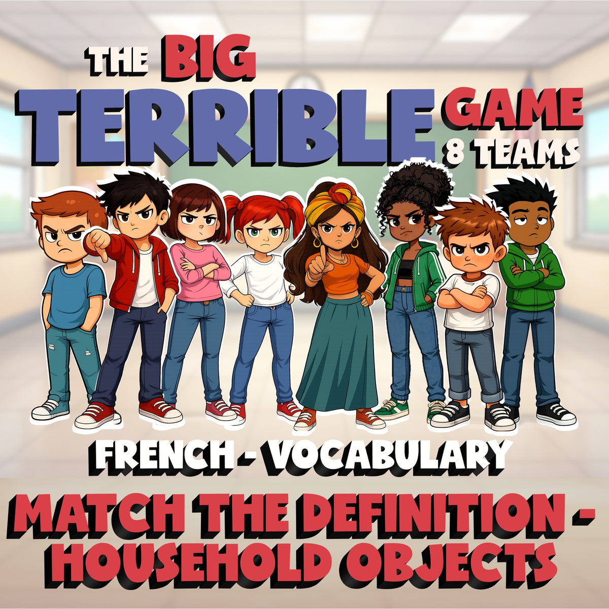 Match the Definition - Household Objects BIG TERRIBLE GAME - French Exercise