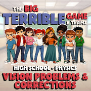 Vision Problems & Corrections BIG TERRIBLE GAME - No Prep Physics Science Review