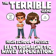 Electromagnetic Waves Applications THE TERRIBLE GAME - Physics Science Review