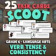 Verb Tense & Consistency SCOOT TASK CARDS ELA Game - No Prep Grade 6 Review