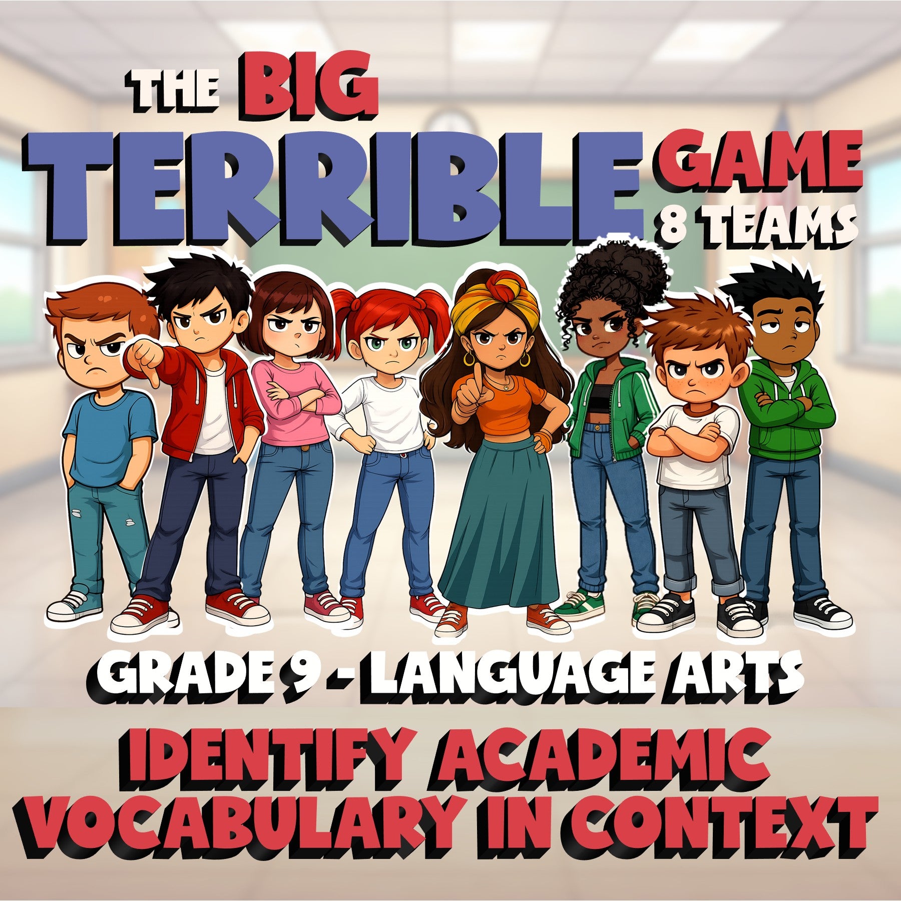 Identify Academic Vocabulary in Context BIG TERRIBLE GAME - Grade 9 ELA Review