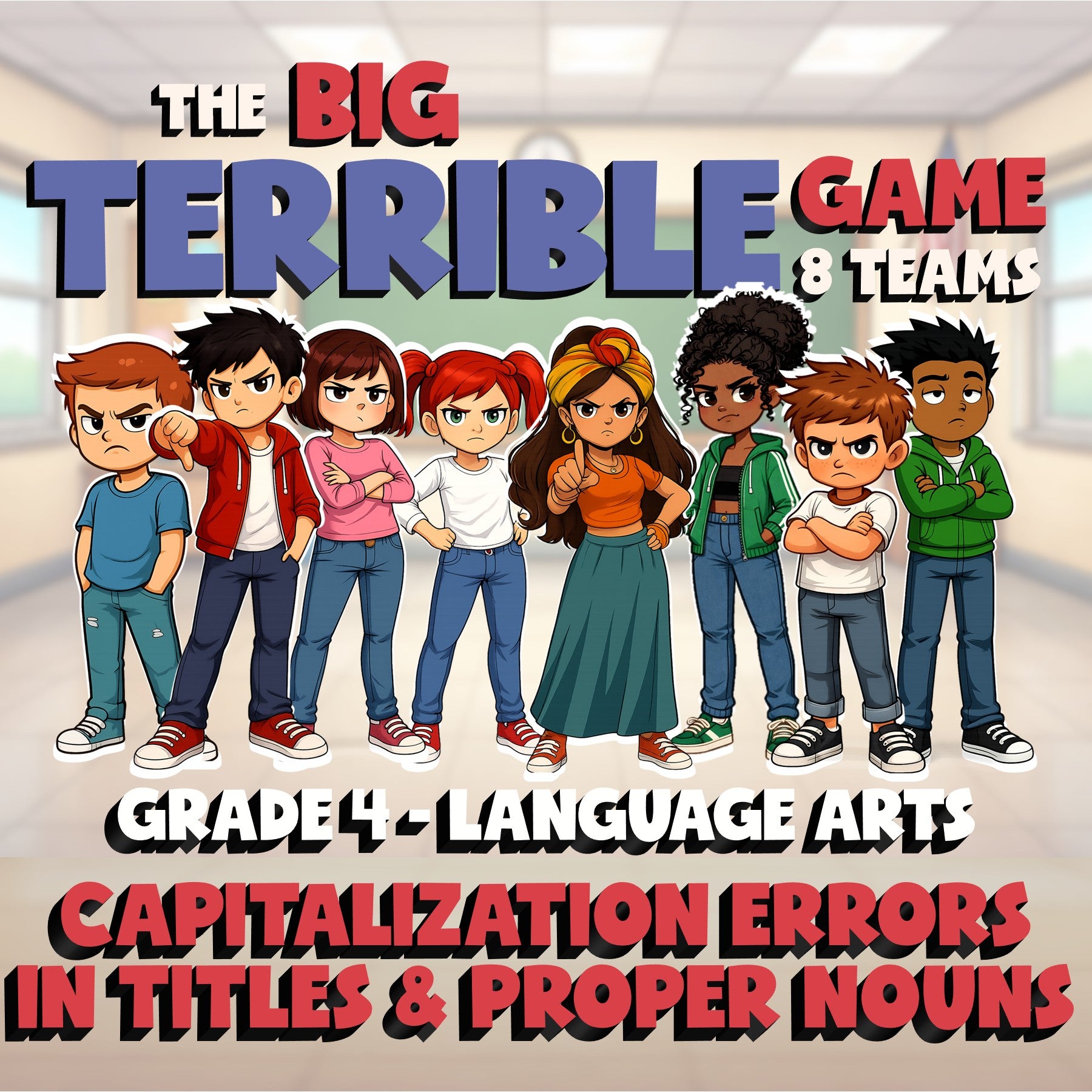 Capitalization Errors in Titles & Proper Nouns BIG TERRIBLE GAME - Grade 4 ELA
