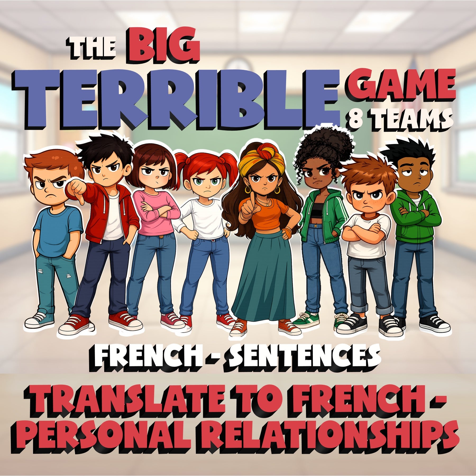 Translate to French - Personal Relationships BIG TERRIBLE GAME - French Exercise