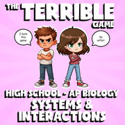 Systems & Interactions THE TERRIBLE GAME - No Prep AP Biology Science Review