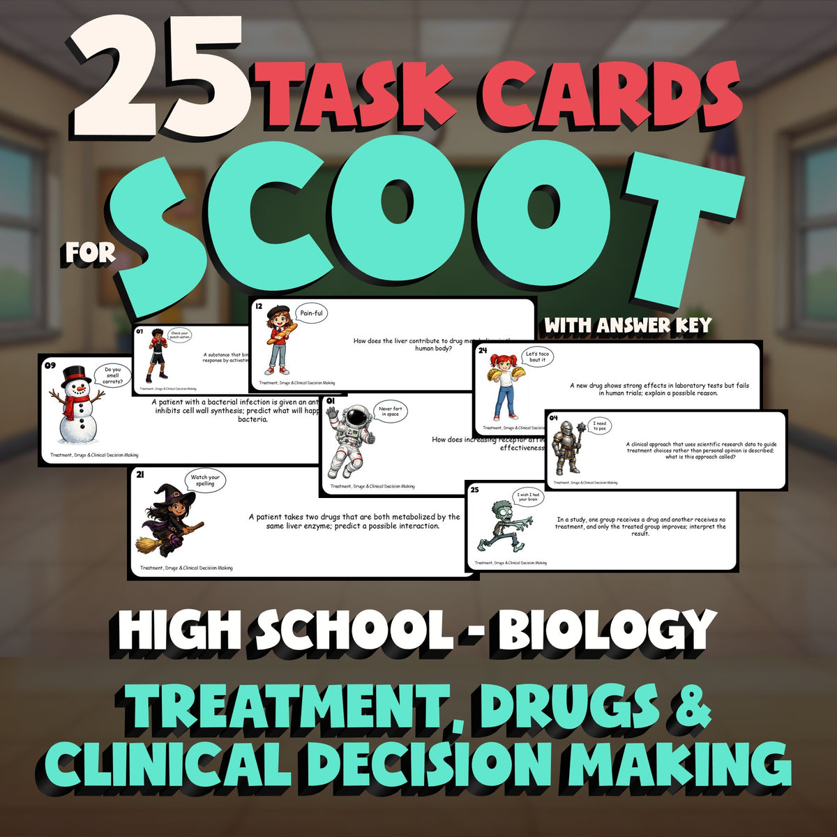 Treatment, Drugs & Clinical Decision Making SCOOT TASK CARDS Game Biology