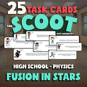 Fusion in Stars SCOOT TASK CARDS Science Game - No Prep Physics Review Activity