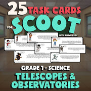Telescopes & Observatories SCOOT TASK CARDS Science Game - No Prep Grade 7