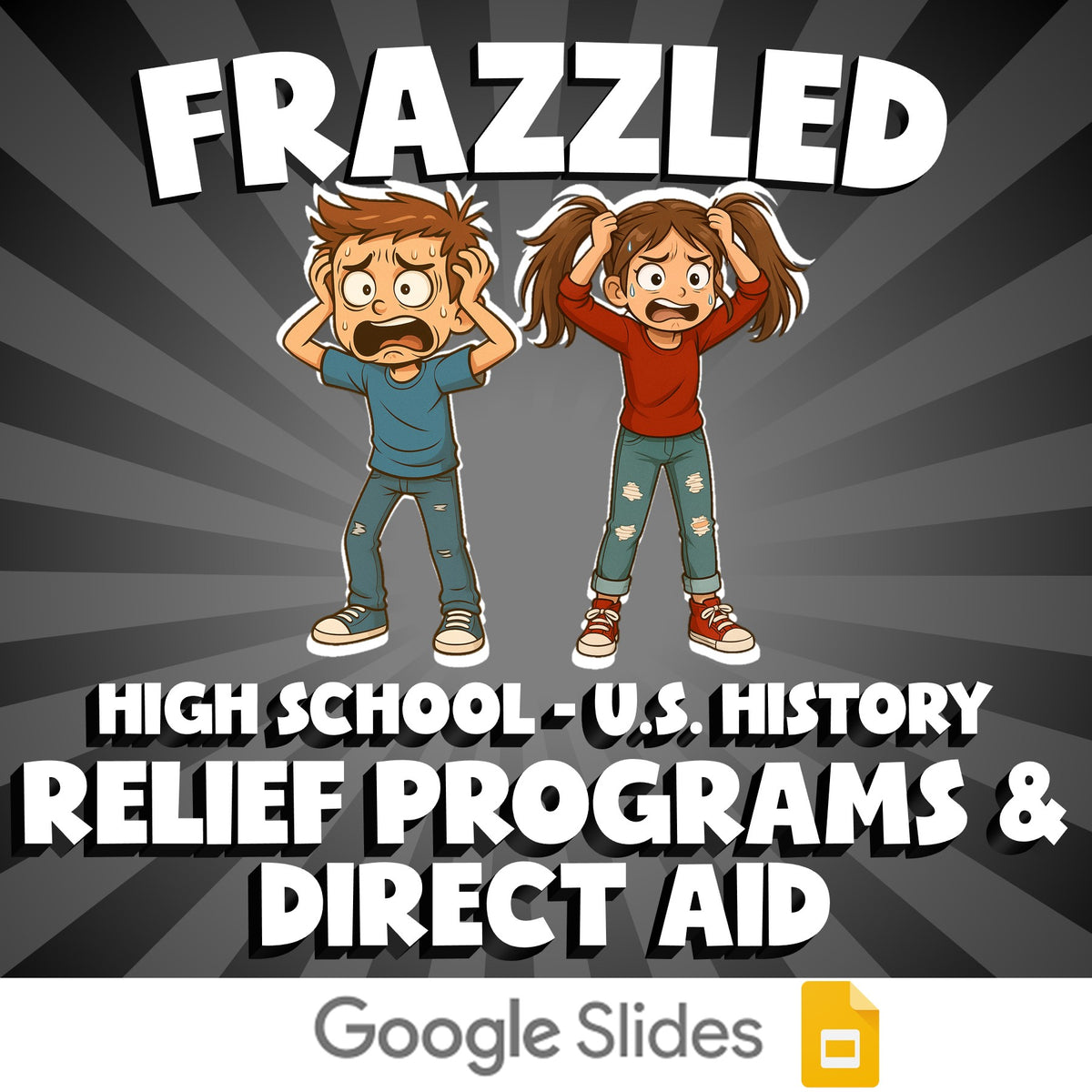 Relief Programs & Direct Aid FRAZZLED U.S. History Game - No Prep Review