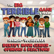 Identify Noun Gender - Opinions & Reactions BIG TERRIBLE GAME - Spanish Exercise