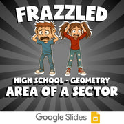 Area of a Sector FRAZZLED Math Game - No Prep Geometry Review Activity