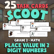 Place Value in 3 Digit Numbers SCOOT TASK CARDS Math Game - No Prep Grade 3