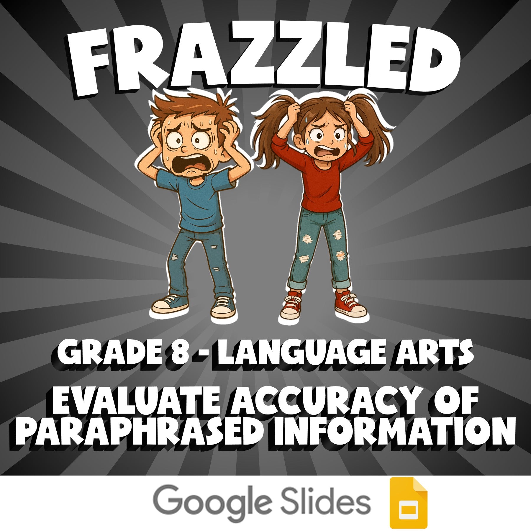 Evaluate Accuracy of Paraphrased Information FRAZZLED ELA Game - No Prep Grade 8