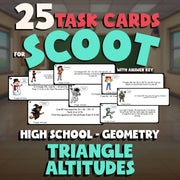 Triangle Altitudes SCOOT TASK CARDS Math Game - No Prep Geometry Review Activity