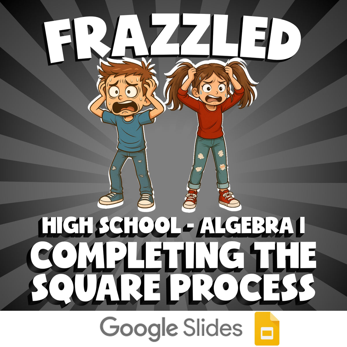 Completing the Square Process FRAZZLED Math Game - No Prep Algebra 1 Review