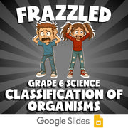 Classification of Organisms FRAZZLED Science Game - No Prep Grade 6 Review