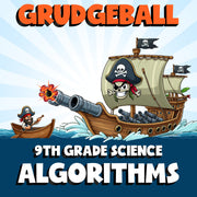 Algorithms GRUDGEBALL Science Game - No Prep Grade 9 Review Activity