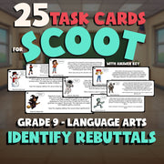 Identify Rebuttals SCOOT TASK CARDS ELA Game - No Prep Grade 9 Review Activity