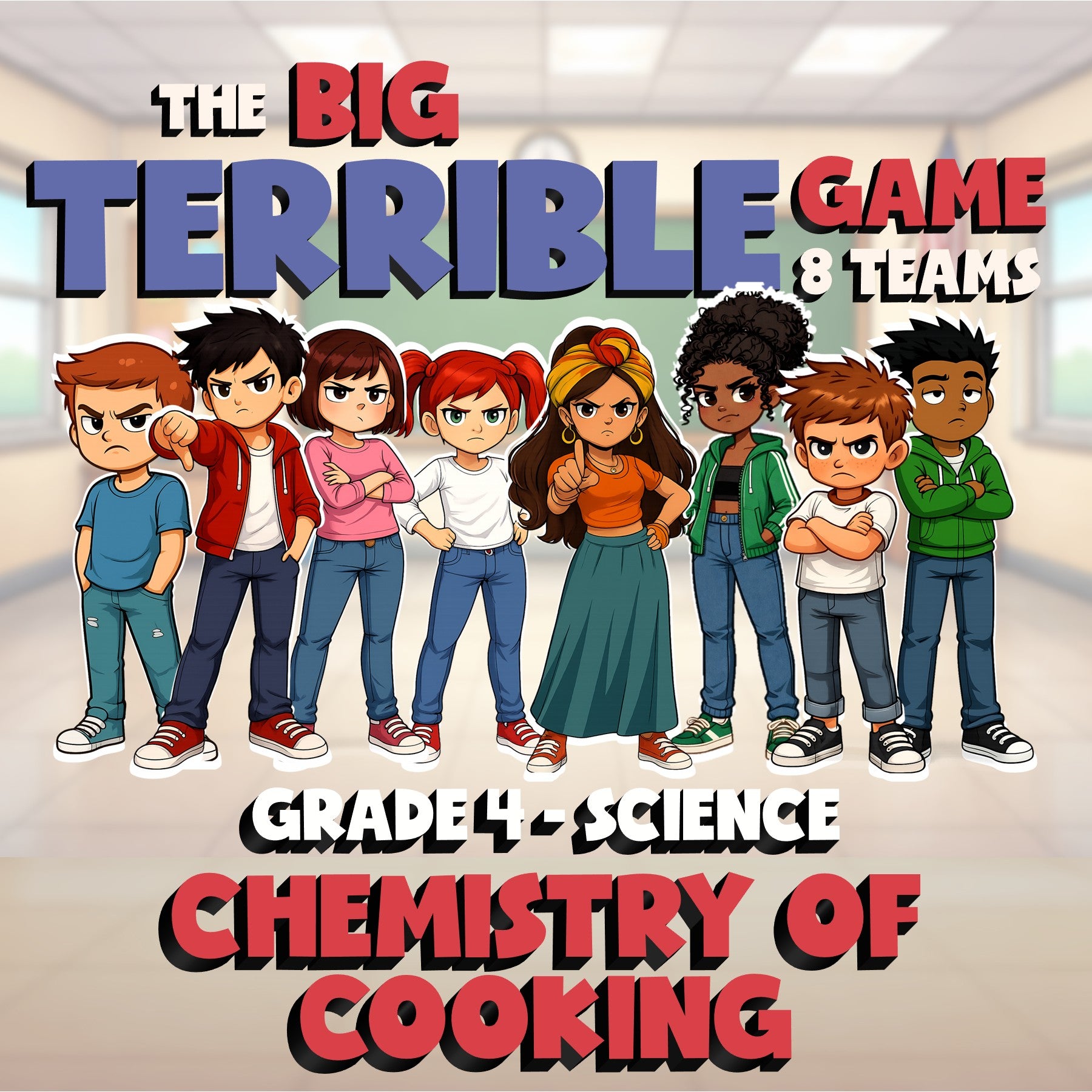 Chemistry of Cooking BIG TERRIBLE GAME - No Prep Grade 4 Science Review Activity