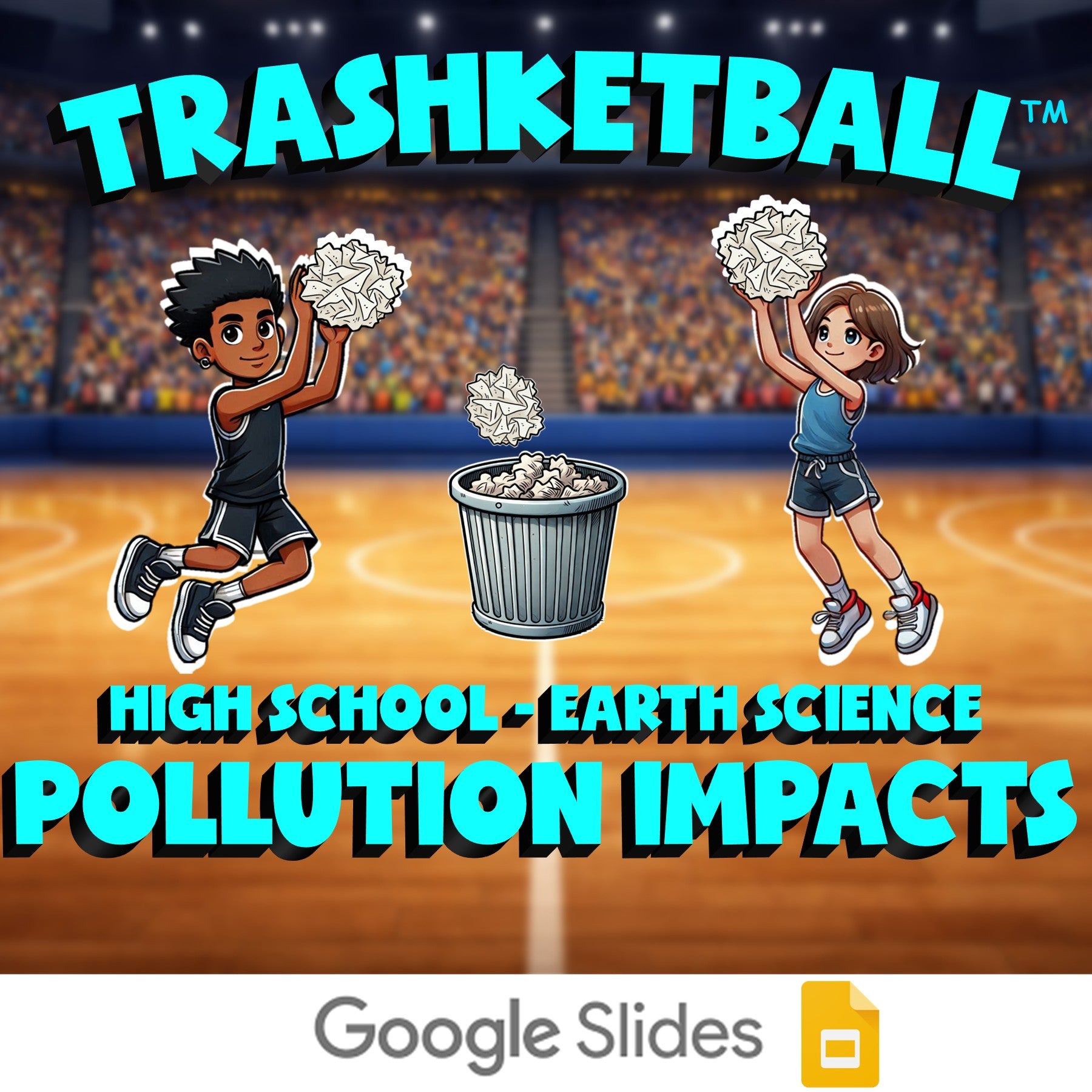 Pollution Impacts TRASHKETBALL Game - No Prep Earth Science Review Activity