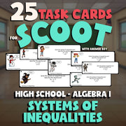 Systems of Inequalities SCOOT TASK CARDS Math Game - No Prep Algebra 1 Review