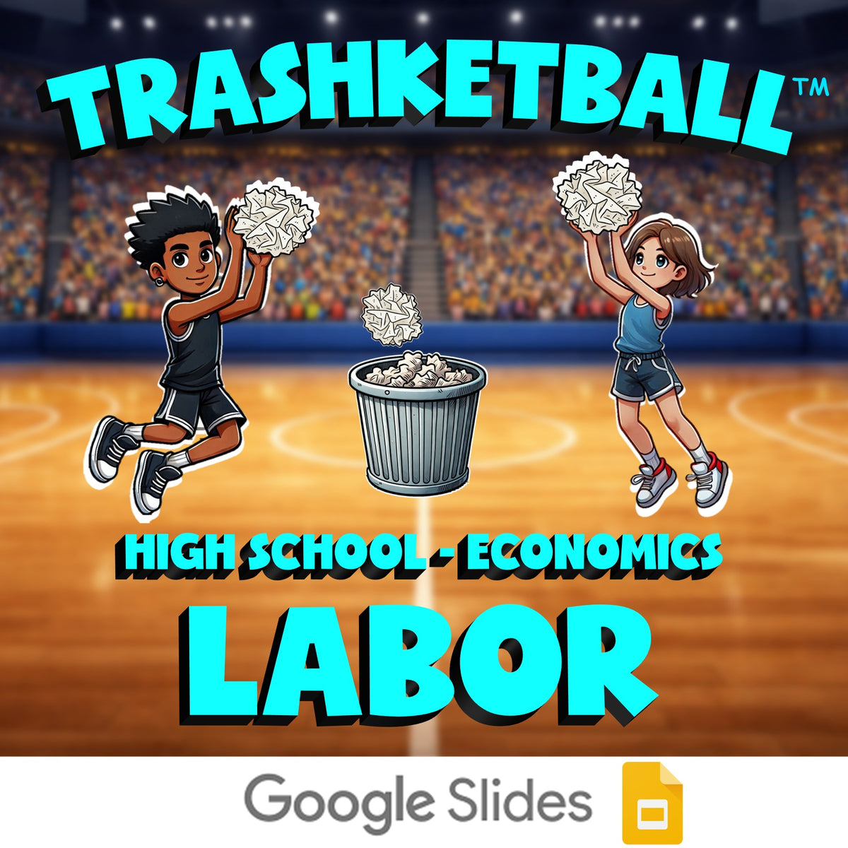 Labor TRASHKETBALL Economics Game - No Prep Review Activity