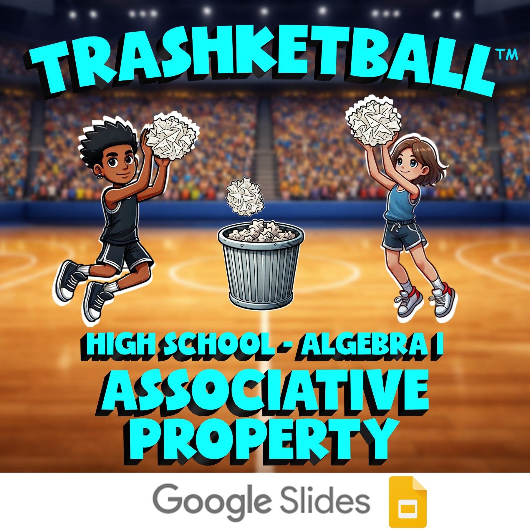 Associative Property TRASHKETBALL Math Game - No Prep Algebra 1 Review Activity