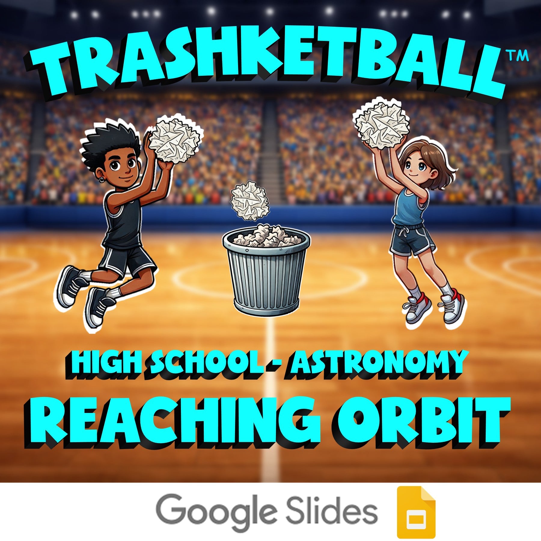 Reaching Orbit TRASHKETBALL Science Game - No Prep Astronomy Review Activity