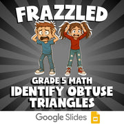Identify Obtuse Triangles FRAZZLED Math Game - No Prep Grade 5 Review Activity