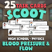 Blood Pressure & Flow SCOOT TASK CARDS Science Game - No Prep Physics Review