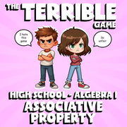 Associative Property THE TERRIBLE GAME - No Prep Algebra 1 Math Review Activity