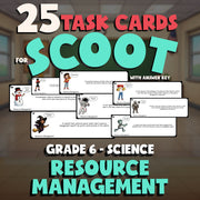 Resource Management SCOOT TASK CARDS Science Game - No Prep Grade 6 Review