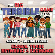 Global Trade Networks & Exchange BIG TERRIBLE GAME - Grade 7 Socials Review