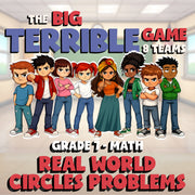Real World Circles Problems BIG TERRIBLE GAME - No Prep Grade 7 Math Review